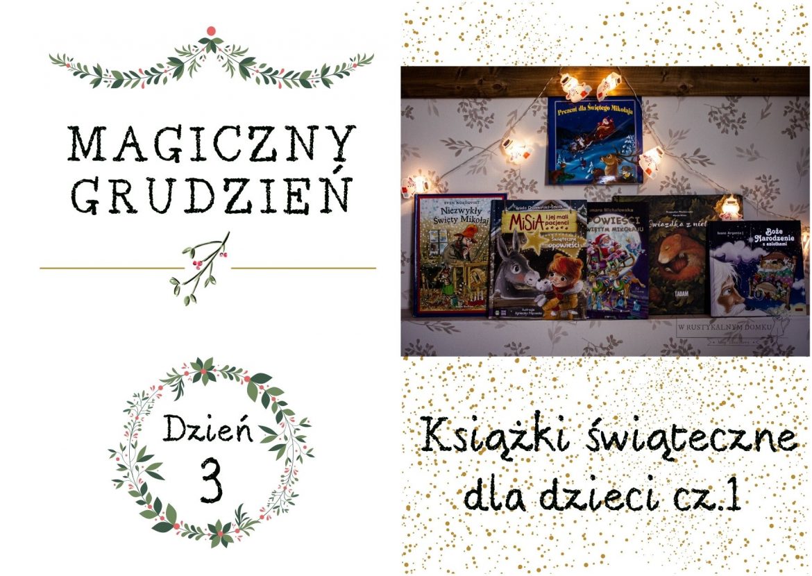 Książki świąteczne dla dzieci- część I.